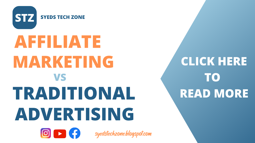 Affiliate Marketing vs. Traditional Advertising: Which is Better?